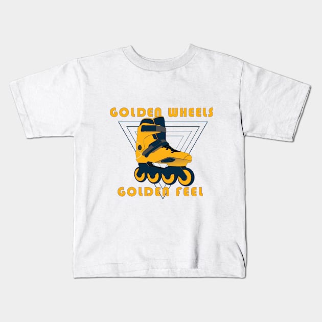 Golden Wheels Golden Feel - Fascinating Rollerblade & Inline Skate Design Kids T-Shirt by Whiterai